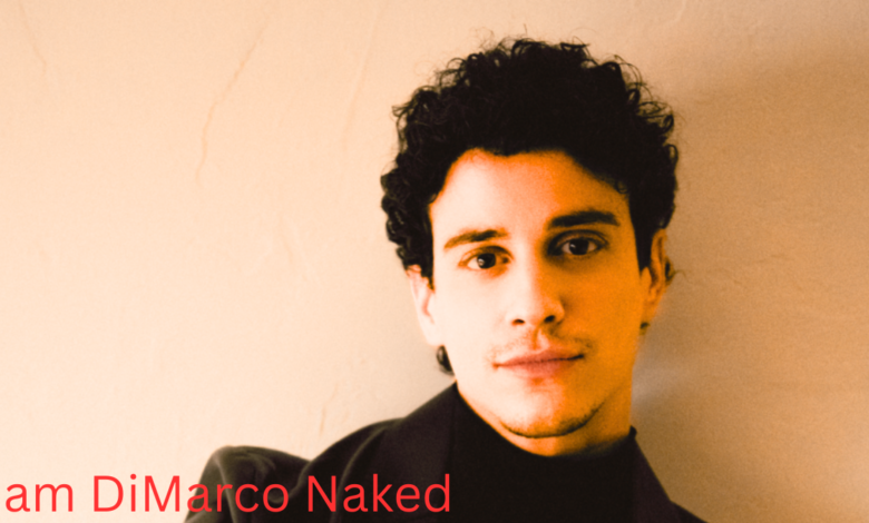 Adam DiMarco Naked