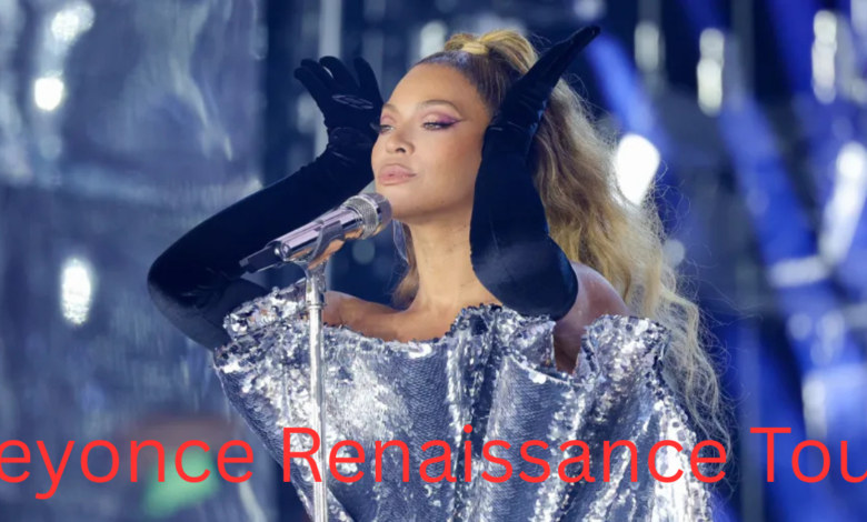 Beyonce Renaissance Tour